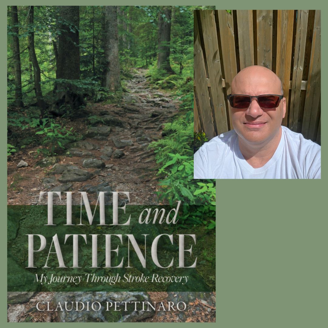 Event image Author Talk: Time and Patience: My Journey Through Stroke Recovery by Claudio Pettinaro @The Library